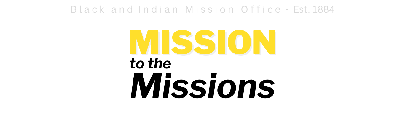 Mission to the Missions